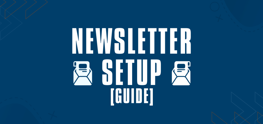 newsletter setup guide